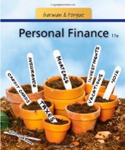 Test Bank for Personal Finance 11th Edition E Thomas Garman