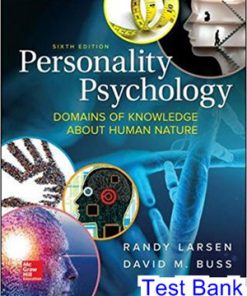 Personality Psychology 6th Edition Larsen Test Bank