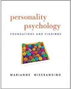 Test Bank for Personality Psychology Foundations and Findings, 1st Edition : Miserandino