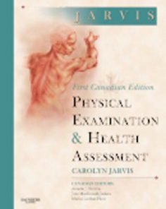 Test Bank for Physical Examination and Health Assessment, 1st Canadian Edition: Jarvis