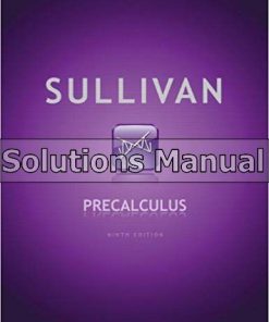 Precalculus 9th Edition Sullivan Solutions Manual