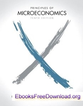 Principles of Microeconomics Case 10th Edition Test Bank