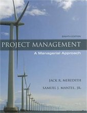 Project Management A Managerial Approach Meredith 8th Edition Test Bank