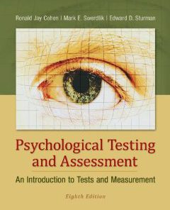 Test Bank for Psychological Testing and Assessment, 8th Edition : Cohen