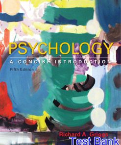 Psychology A Concise Introduction 5th Edition Griggs Test Bank