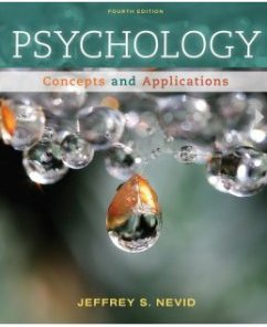 Test Bank for Psychology: Concepts and Applications, 4th Edition: Jeffrey S. Nevid