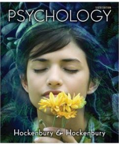 Test Bank for Psychology, 6th Edition: Don Hockenbury