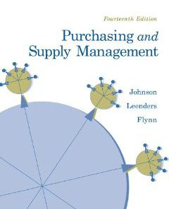 Test Bank for Purchasing and Supply Management, 14th Edition P Fraser Johnson