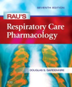 Test Bank for Raus Respiratory Care Pharmacology, 7th Edition: Gardenhire