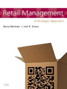 Test Bank for Retail Management A Strategic Approach, 12th Edition : Berman