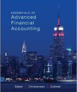 INSTRUCTOR MANUAL FOR ESSENTIALS OF ADVANCED FINANCIAL ACCOUNTING BAKER, 1ST EDITION