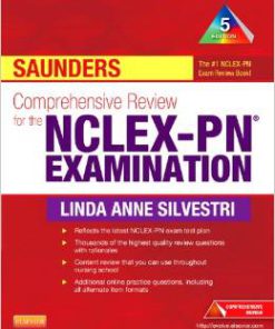 Test Bank for Saunders Comprehensive Review for the NCLEX-PN Examination 5th Edition Silvestri