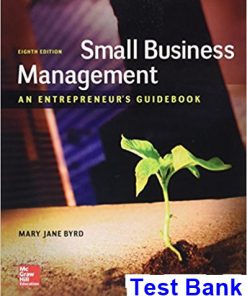 Small Business Management An Entrepreneurs Guidebook 8th Edition Byrd Test Bank