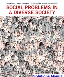 Social Problems in a Diverse Society Canadian 4th Edition Kendall Solutions Manual