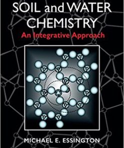 Soil and Water Chemistry An Integrative Approach 2nd Essington Solution Manual