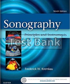 Sonography Principles and Instruments 9th Edition Kremkau Test Bank