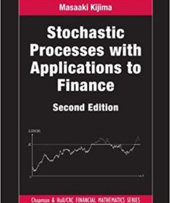 Stochastic Processes with Applications to Finance 2nd Kijima Solution Manual