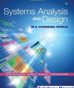 Systems Analysis and Design in a Changing World 7th Edition Satzinger Solutions Manual