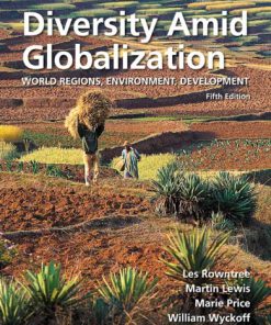 Test Bank for Diversity Amid Globalization 5th edition by Lewis