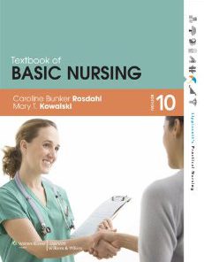 Test Bank for Textbook of Basic Nursing Lippincotts Practical Nursing 10th Edition Caroline Bunker Rosdahl