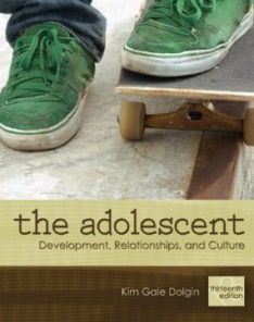 Test Bank for The Adolescent Development Relationships and Culture, 13th Edition : Dolgin