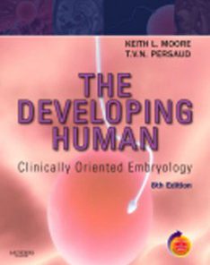 Test Bank for The Developing Human Clinically Oriented Embryology, 8th Edition: Moore