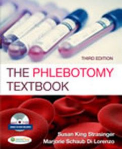 Test Bank for The Phlebotomy Textbook, 3rd Edition: Strasinger