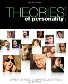 Test Bank for Theories of Personality, 10th Edition : Schultz