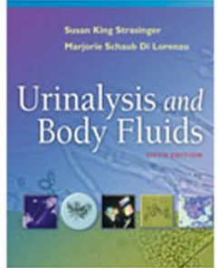 Test Bank for Urinalysis and Body Fluids, 5th Edition: Strasinger