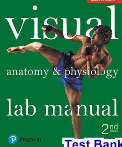 Visual Anatomy and Physiology Lab Manual Main Version 2nd Edition Sarikas Test Bank