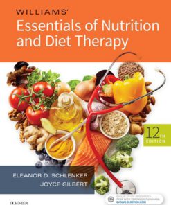 Solution Manual for Williams’ Essentials of Nutrition and Diet Therapy 12th by Schlenker