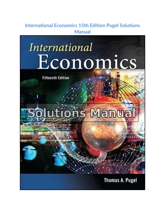 International Economics 15th Edition Pugel Solutions Manual