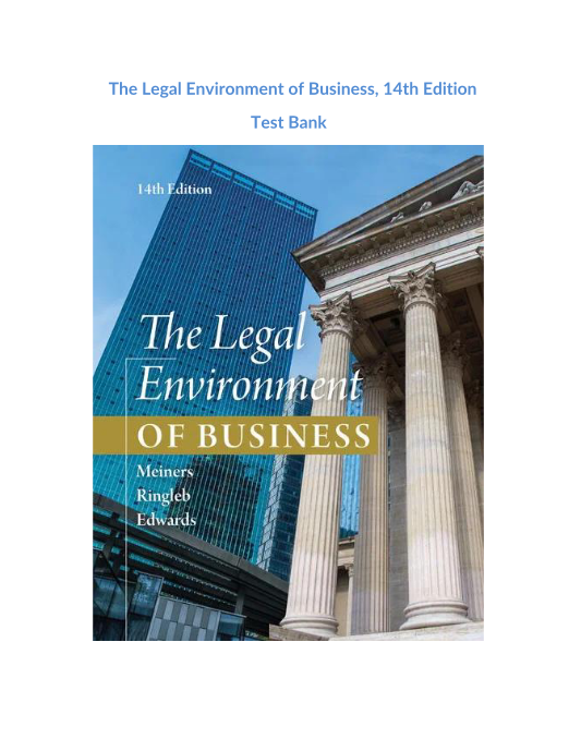 The Legal Environment of Business, 14th Edition Test Bank