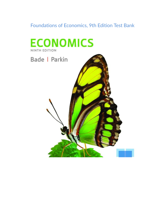 Test Bank and Solution Manual for Foundations of Economics 9th Edition