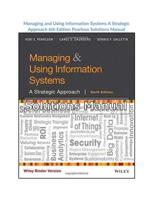 Managing and Using Information Systems A Strategic Approach 6th Edition Pearlson Solutions Manual