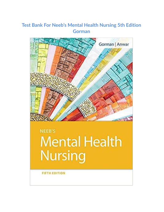 Test Bank For Neebs Mental Health Nursing 5th Edition