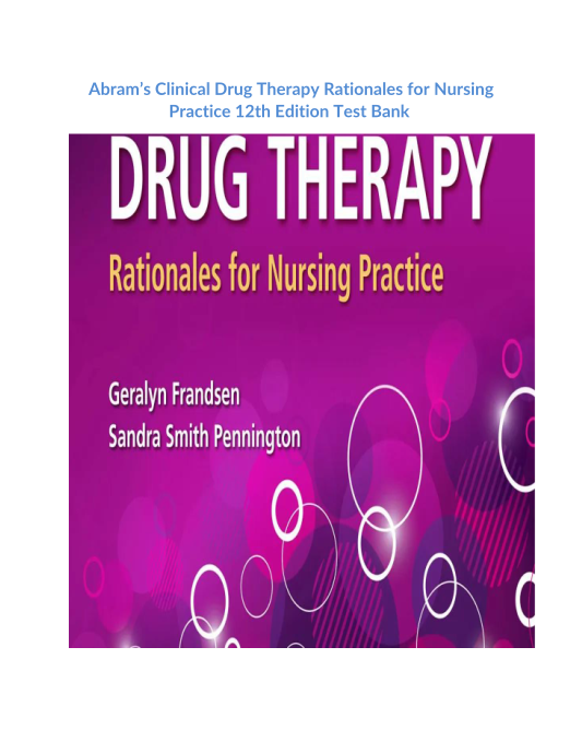 Abrams Clinical Drug Therapy Rationales for Nursing Practice 12th Edition