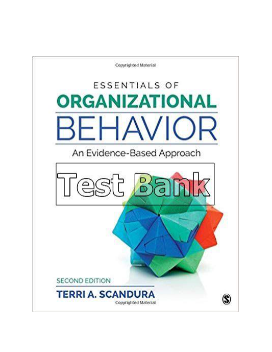 Essentials of Organizational Behavior 2nd Edition Scandura Test Bank