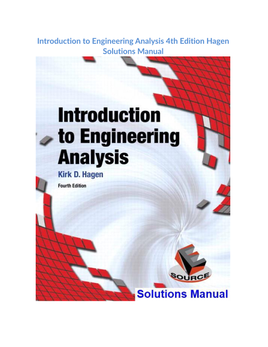 Introduction to Engineering Analysis 4th Edition Hagen Solutions Manual