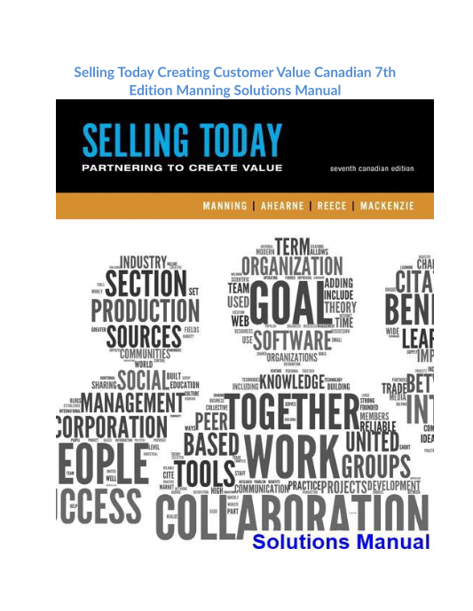 Selling Today Creating Customer Value Canadian 7th Edition Manning Solutions Manual