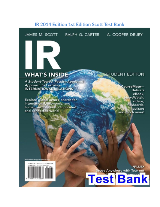 IR 2014 Edition 1st Edition Scott Test Bank