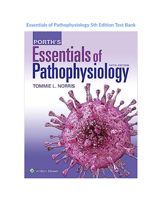 Essentials of Pathophysiology 5th Edition