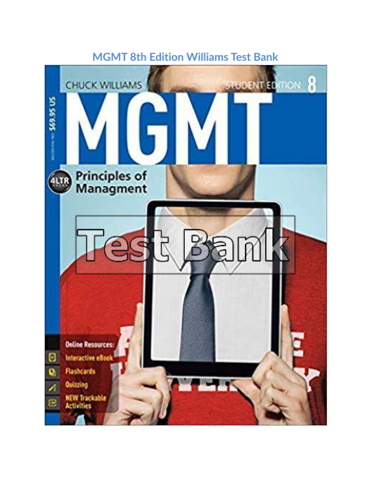 MGMT 8th Edition Williams Test Bank