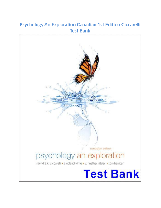 Psychology An Exploration Canadian 1st Edition Ciccarelli Test Bank