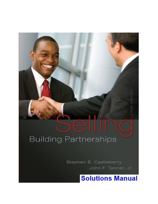 Selling Building Partnerships 9th Edition Castleberry Solutions Manual