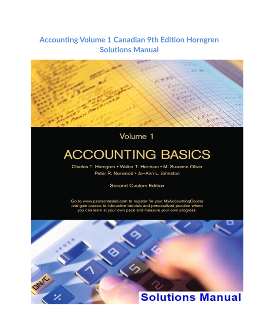 Accounting Volume 1 Canadian 9th Edition Horngren Solutions Manual