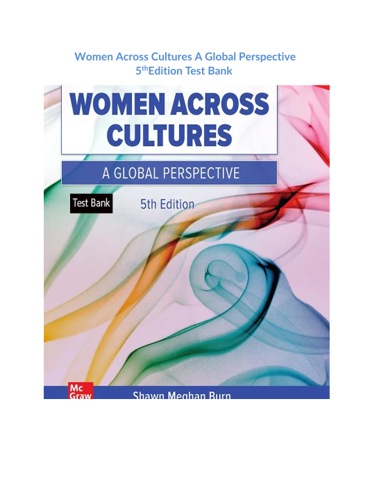 Women Across Cultures A Global Perspective 5thEdition Test Bank 