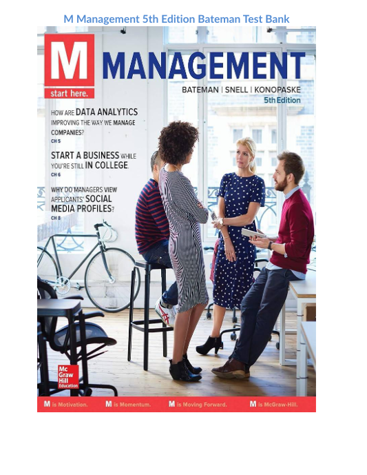 M Management 5th Edition Bateman Test Bank