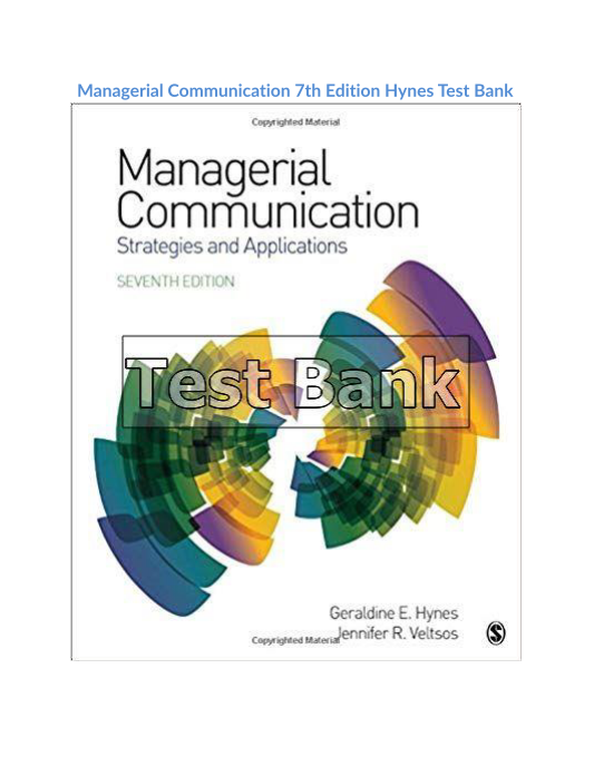 Managerial Communication 7th Edition Hynes Test Bank