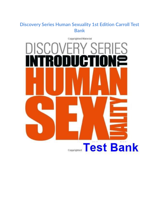 Discovery Series Human Sexuality 1st Edition Carroll Test Bank